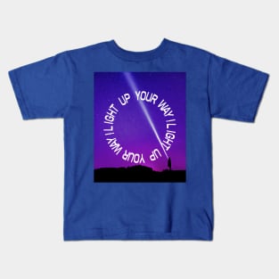 Light up your way! Kids T-Shirt